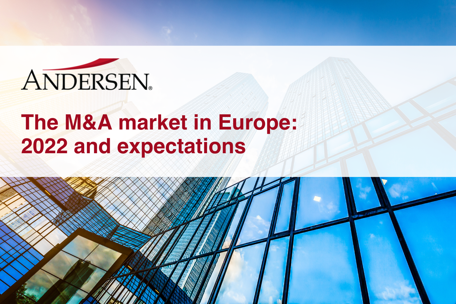 The M&A market in Europe: 2022 and expectations