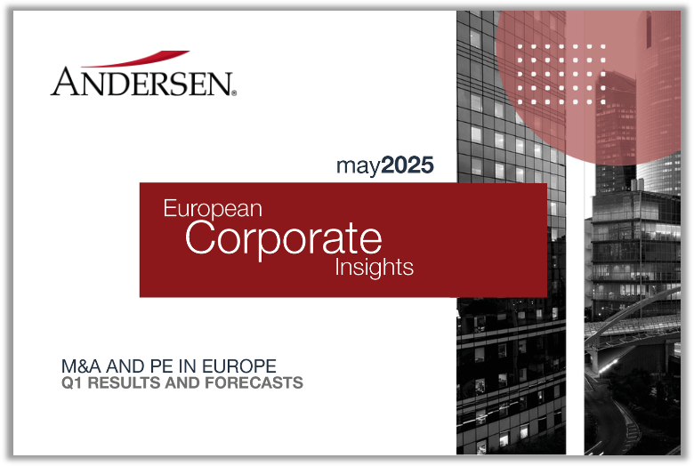 Corporate and M&A Magazine – M&A and PE in Europe: Q1 2025 Results and Forecasts